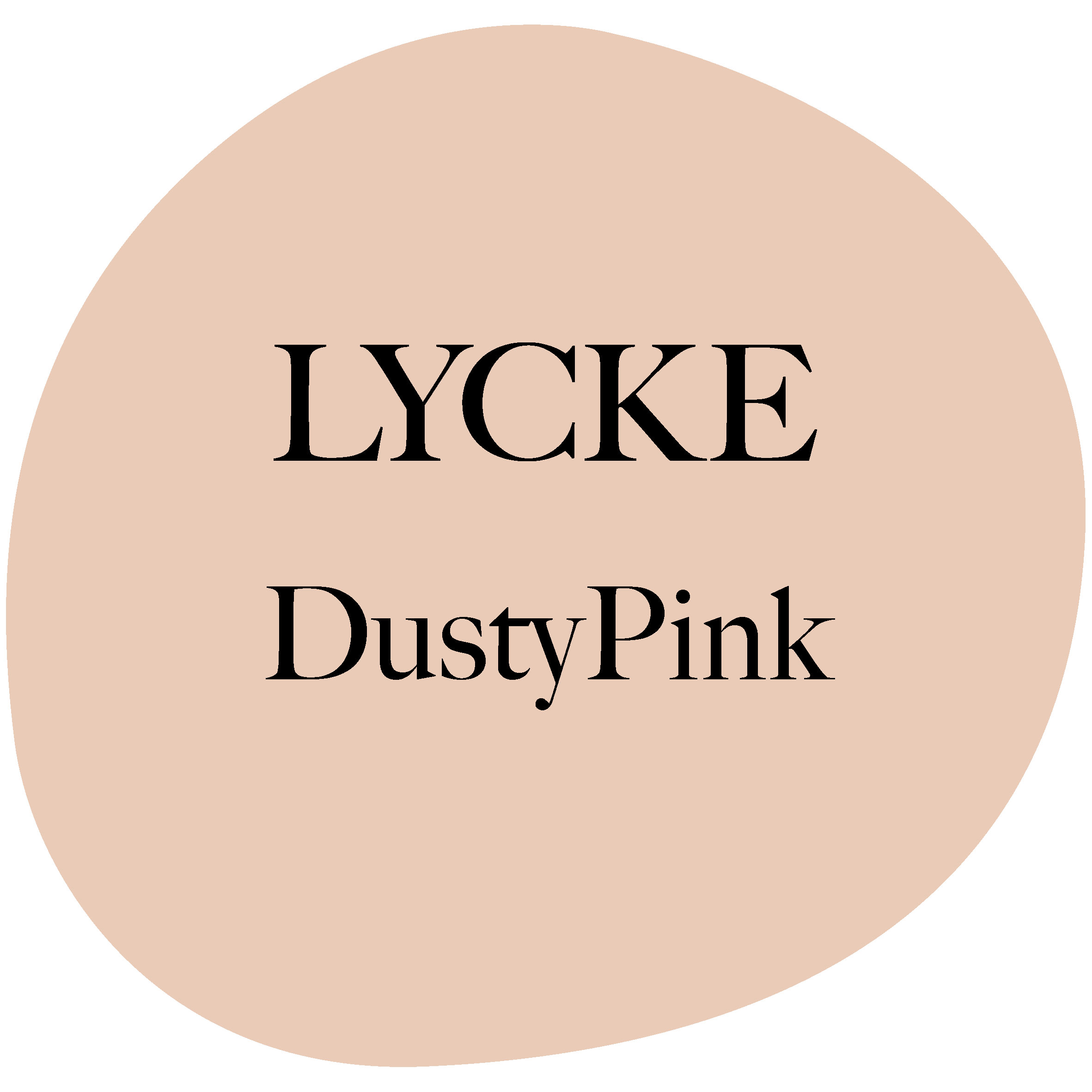 dusty pink lycke